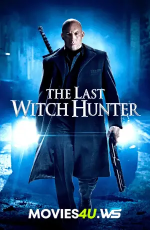 The Last Witch Hunter