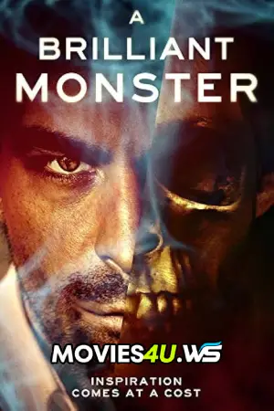 A Brilliant Monster